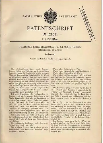 Original Patentschrift - Gasbrenner , 1900 , F. Beaumont in Stroud Green , England !!!