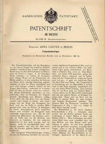 Original Patentschrift - A. Gantke in Berlin , 1896, Träger für Frauenkleider , Kleid , Mode , BH !!!