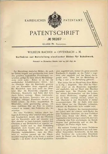Original Patentschrift - W. Bacher in Offenbach a.M., 1897, Schuhe mit elast. Böden , Schuster , Schuh !!!