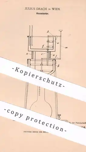 original Patent - Julius Drach , Wien , Österreich , 1900 , Viscosimeter | Viskosität | Öl , Öle , Fett | Flüssigkeiten