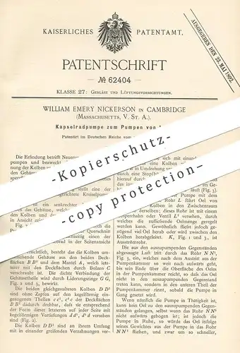 original Patent - William Emery Nickerson , Cambridge , Massachusetts , USA , 1891 , Kapselradpumpe zum Pumpen von Luft