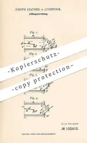 original Patent - Joseph Leather , Liverpool , England , 1898 , Zimmer - Lüftung | Gebläse , Lüfter , Klimaanlage , Luft