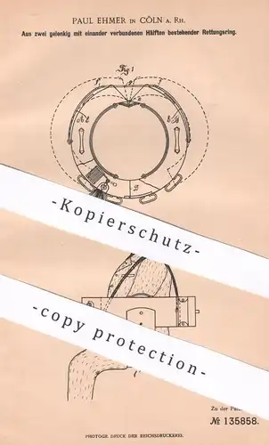 original Patent - Paul Ehmer , Köln / Rhein , 1901 , Rettungsring aus zwei Hälften | Schiff , Schiffe | Rettung | Wasser