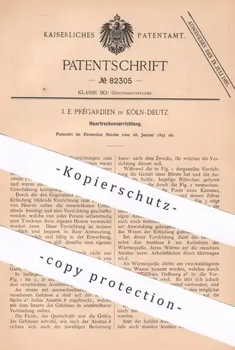 original Patent - J. E. Prégardien , Köln / Deutz , 1895 , Haartrockner | Fön , Föhn , Trockner | Kamm , Bürste | Haare