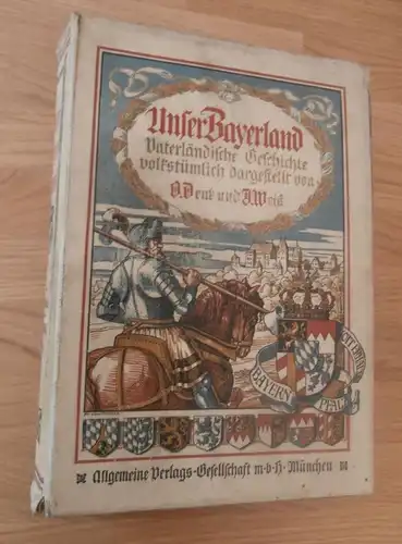 Unser Bayernland - 1906 - Vaterländische Geschichte volkstümlich dargestellt , Bayern , Geisenhausen !!!
