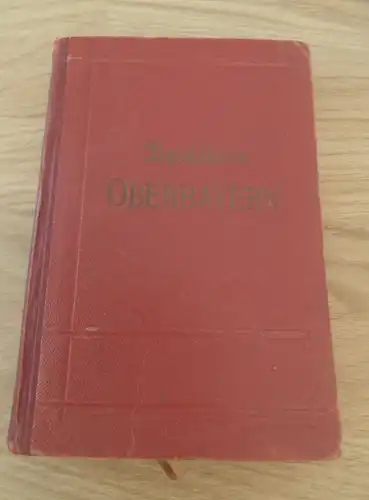 Baedekers Oberbayern , 1921, Reisehandbuch , Bayern , Reklame , Tegernsee , Berchtesgaden , Friedrichshafen , Immenstadt