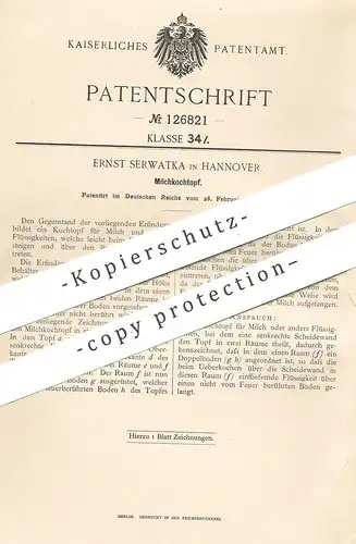 original Patent - Ernst Serwatka , Hannover , 1901 , Milchkochtopf | Milch - Kochtopf | Topf , Kochen , Herd , Milchtopf
