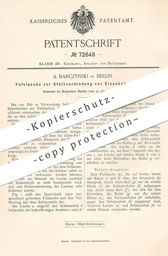 original Patent - A. Barczynski , Berlin , 1892 , Fusslasche zur Verbindung von Eisenbahnschienen | Eisenbahn - Schiene