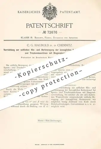 original Patent - C. G. Haubold , Chemnitz , 1893 , Bewegung der Kettenwand an Spann- u. Trockenmaschine | Trockner !!!