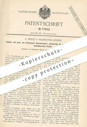 original Patent - C. Wille , Hannover / Linden 1894 , Füllofen mit Klappe | Ofen , Öfen , Ofenbauer , Feuerung , Heizung