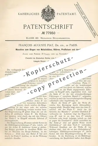 original Patent - Dr. Jur. François Auguste Piat , Paris Frankreich , 1893 , Biegen von Stäben , Röhren , Eisen , Metall