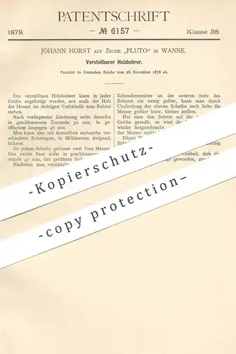 original Patent - Johann Horst auf Zeche Pluto in Wanne , 1878 , Holzbohrer | Holz - Bohrer , Bohren , Tischler !!!