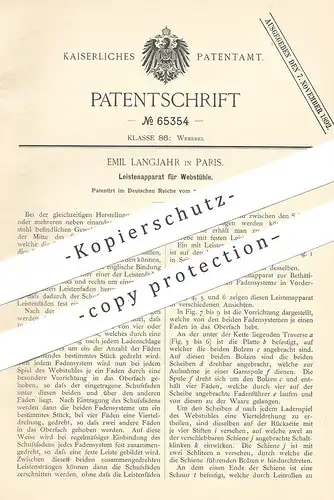 original Patent - Emil Langjahr , Paris , Frankreich , 1892 , Leistenapparat für Webstühle | Webstuhl , Weben , Weber !