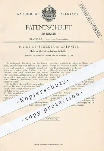 original Patent - Julius Gerstäcker , Chemnitz , 1891 , Hutschachtel | Hut , Hüte , Schachtel , Modist , Karton