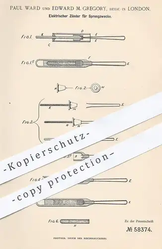 original Patent - Paul Ward , Edward M. Gregory , London , England 1890 , Elektrischer Zünder zum Sprengen | Sprengstoff