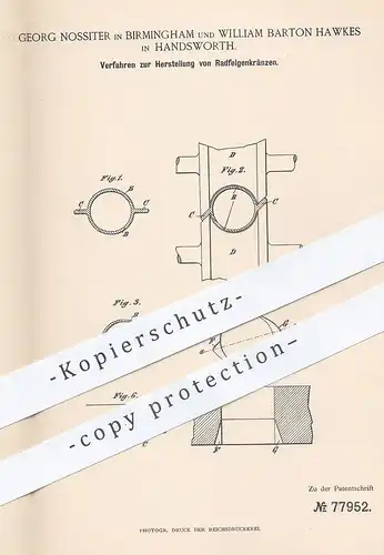 original Patent - Georg Nossiter , Birmingham | William Barton Hawkes , Handsworth , 1893 , Radfelgenkranz | Rad - Felge
