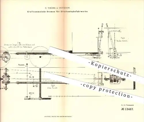 original Patent - C. Thöns , Potsdam , 1880 , Bremse für Straßenbahnen , Straßenbahn , Eisenbahn , Eisenbahnen , Bremsen
