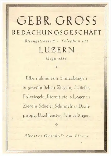 original Werbung - 1926 - Gebr. Gross in Luzern , Bedachung , Dachdecker , Dach , Bireggstrasse!!!