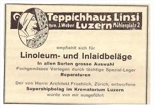 original Werbung - 1926 - Teppichhaus Linsi in Luzern , Linoleum , Teppiche , Krematorium , Mühlenplatz !!!