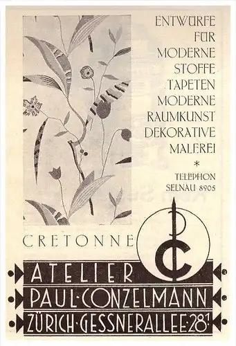 original Werbung - 1927 - Atelier , Paul Conzelmann in Zürich , Tapeten , Stoffe , Malerei , Cretonne , Gessnerallee  !!