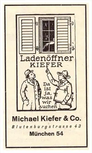 original Werbung - 1927 - Ladenöffner , Michael Kiefer & Co in München , Blutenburgstrasse !!!