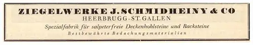 original Werbung - 1927 - Ziegelwerke Schmidheiny & Co in Heerbrugg - St. Gallen , Ziegelei , Backsteine !!!