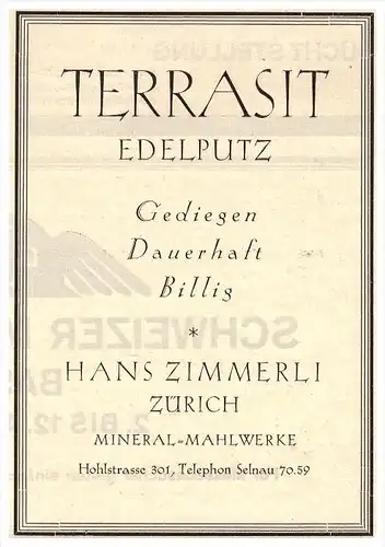 original Werbung - 1927 - Terrasit Edelputz , Hans Zimmerli in Zürich , Mineral-Mahlwerke , Selnau , Hohlstrasse !!!