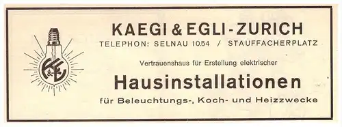 original Werbung - 1927 - Hausinstallationen , Beleuchtung , Kaegli & Egli in Zürich , Selnau , Stauffacherplatz  !!!