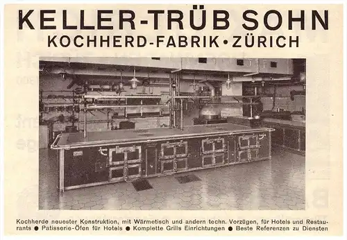 original Werbung - 1927 -  Kochherd-Fabrik , Keller-Trüb Sohn in Zürich , Küche , Großküche , Hotel , Grill !!!