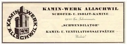 original Werbung - 1927 - Kaminwerk in Allschwil , Schwendilator , Kamin , Ofenbau !!!