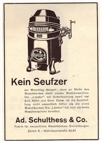 original Werbung - 1927 - Lavator Waschmaschine , Ad. Schulthess & Co in Zürich , Mühlebachstraße !!!