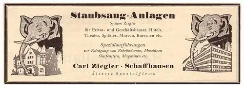 original Werbung - 1927 - Staubsaug-Anlagen , Carl Ziegler in Schaffhausen , Theater , Spital , Museum , Kaserne !!!