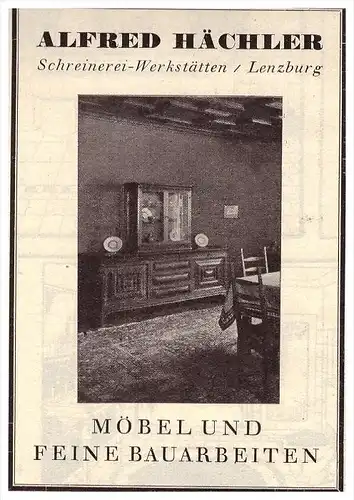 original Werbung - 1927 - Alfred Hächler , Schreinerei in Lenzburg , Möbel und Bauarbeiten , Werkstatt !!!