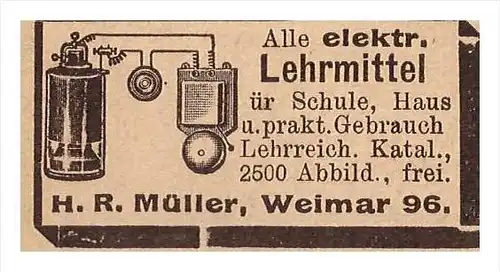 original Werbung - 1912 - elektrische Lehrmittel , H.R. Müller in Weimar , Schule !!!