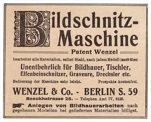 original Werbung - 1912 - Bildschnitz-Maschine , Wenzel & Co in Berlin , Bildhauer , Schnitzerei , Tischler , Tischlerei