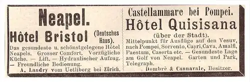 original Werbung - 1891 - Hotel Bristol , Neapel , Hotel Quisisana , Castellammare b. Pompei !!!