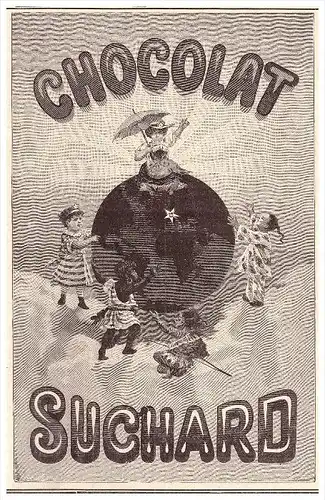 original Werbung - 1891 - Suchard Chocolat , Schokolade !!!