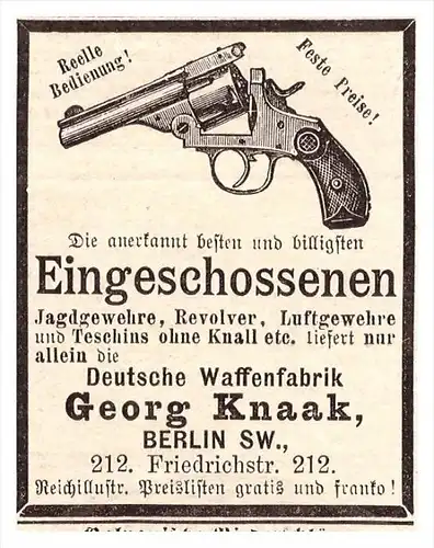 original Werbung - 1891 - Waffenfabrik Georg Knaak in Berlin , Revolver , Pistole , Gewehr !!!