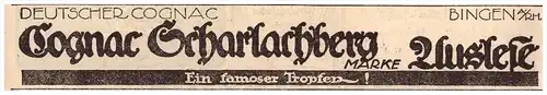 original Werbung - 1917 - COGNAC Scharlachberg , Auslese in Bingen a. Rhein !!!