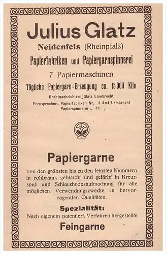 original Werbung - 1915 - Julius Glatz in Neidenfels b. Bad Dürkheim , Papierfabrik , Papier !!!