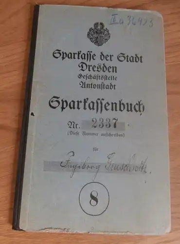 altes Sparbuch Antonstadt / Dresden , 1931 - 1944 , Ingeborg Gruschwitz , Rodewald a. Rbge. , Sparkasse , Bank !!!
