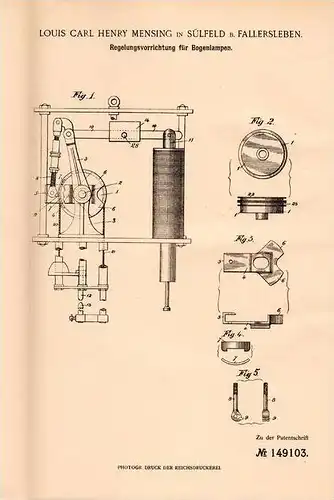 Original Patentschrift - L. Mensing in Sülfeld b. Fallersleben , 1902 , Regelung für Bogenlampen !!!