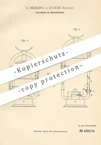 original Patent - G. Helbling , Zürich , Schweiz  1888 , Verschluss an Sturmlaterne | Laterne , Laternen | Licht , Lampe