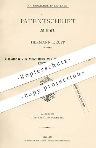 original Patent - Hermann Krupp , Wien , Österreich 1879 , Verzierung von Essbesteck | Besteck | Gabel , Messer , Löffel