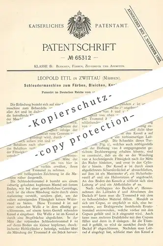 original Patent - Leopold Ettl , Zwittau / Mähren , 1892 , Schleudermaschine zum Färben , Bleichen , Kochen | Schleuder