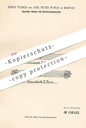 original Patent - Ernst & Joh. Peter Pungs , Rheydt , 1898 , Gewebter Riemen mit Kantenschutzstreifen | Weber , Weben