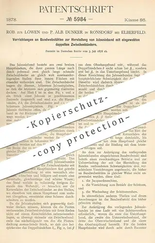 original Patent - Rob. zur Löwen , P. Alb. Dunker , Ronsdorf / Elberfeld / Wuppertal , 1878 , Bandwebstuhl für Jalousie