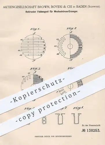 original Patent - AG Brown, Boveri & Cie , Baden , Schweiz , 1901 , Feldmagnet f. Wechselstrom Erzeuger | Magnet , Strom