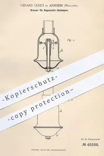 original Patent - Gerard Ulrich , Arnheim , Holland 1888 , Brenner für Regenerativ - Gaslampe | Gasbrenner , Gas , Lampe