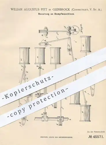 original Patent - William Augustus Pitt , Glenbrock , Connecticut , USA , 1888 , Dampfmaschine | Dampfmaschinen , Motor